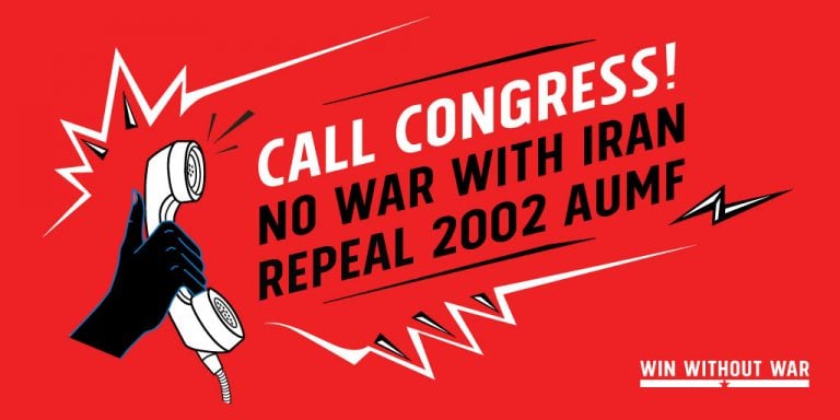 Call Congress No War w Iran, Repeal 2002 AUMF