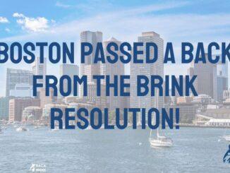 Boston Passed a Back from the Brink resolution!