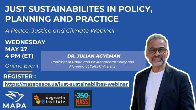 Just Sustainabilities in Policy, Planning, and Practice Webinar