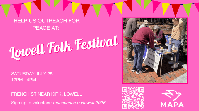 Outreach for Peace at the Lowell Folk Festival