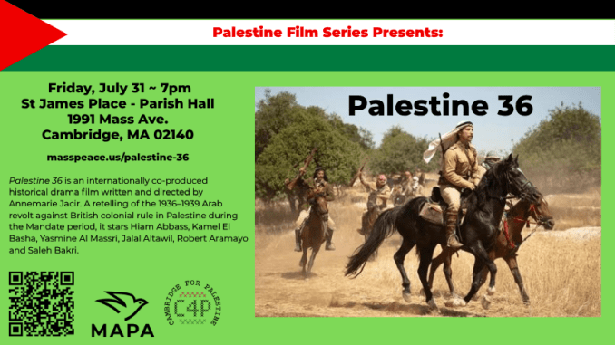 Palestine 36: Palestine Film Series